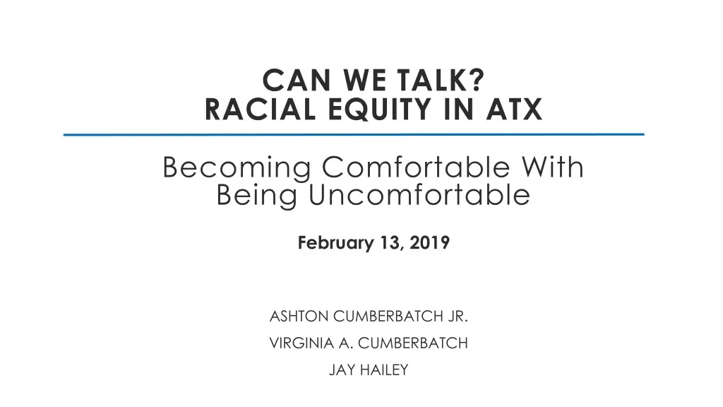 can we talk racial equity in atx becoming comfortable with being uncomfortable