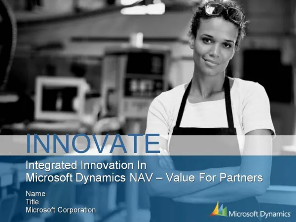 Integrated Innovation In Microsoft Dynamics NAV Value For Partners