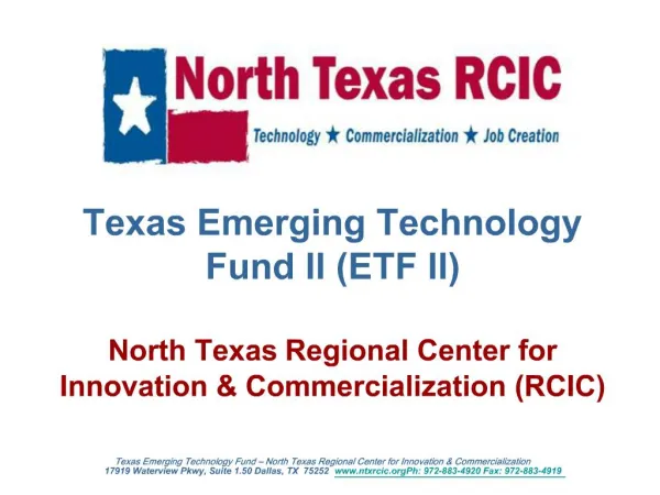 Texas Emerging Technology Fund II ETF II North Texas Regional Center for Innovation Commercialization RCIC