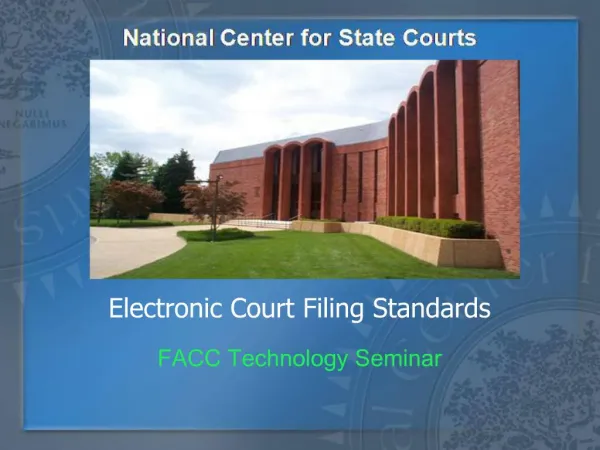 Electronic Court Filing Standards