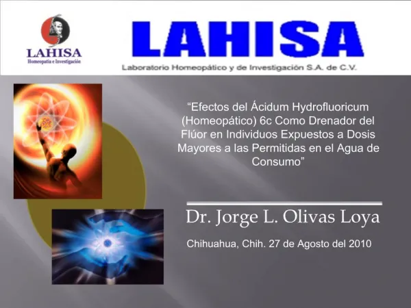Dr. Jorge L. Olivas Loya