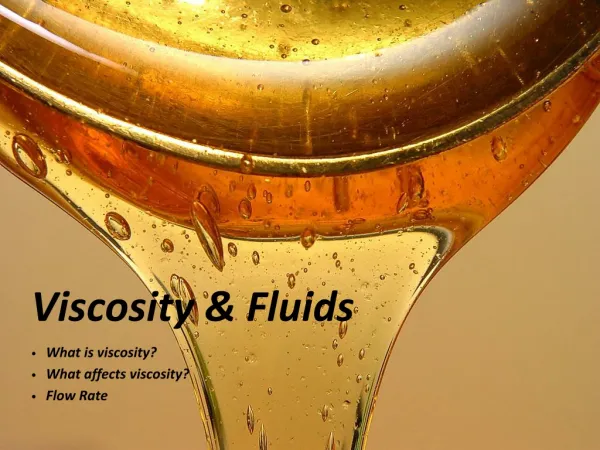 Viscosity &amp; Fluids