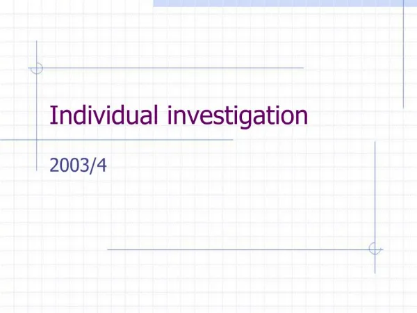 Individual investigation