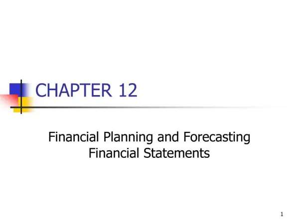Financial Planning and Forecasting Financial Statements