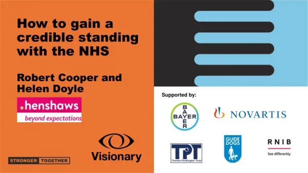 How to gain a credible standing with the NHS Robert Cooper and Helen Doyle
