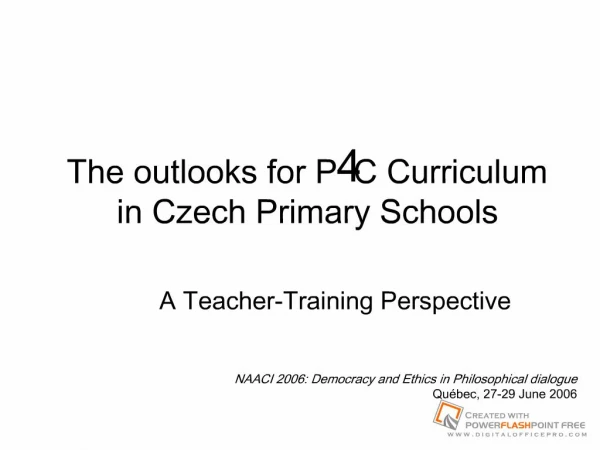 The outlooks for P4C Curriculum