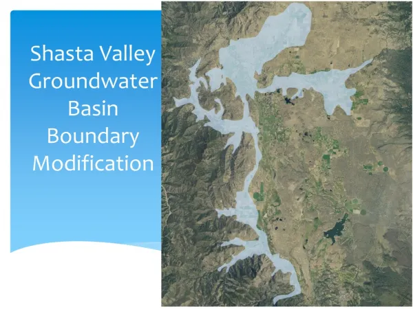 Shasta Valley Groundwater Basin Boundary Modification