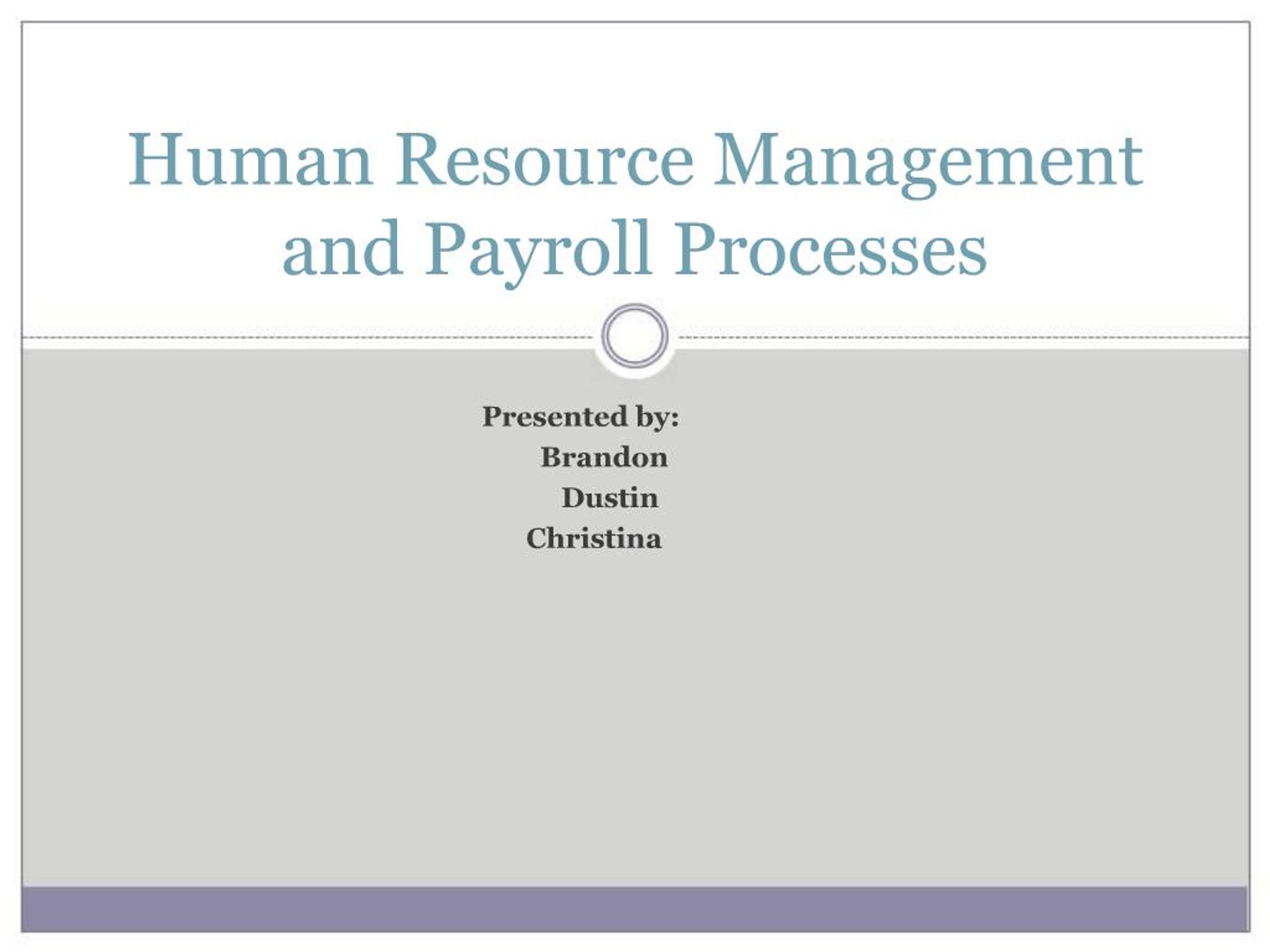 PPT - Human Resource Management and Payroll Processes PowerPoint ...