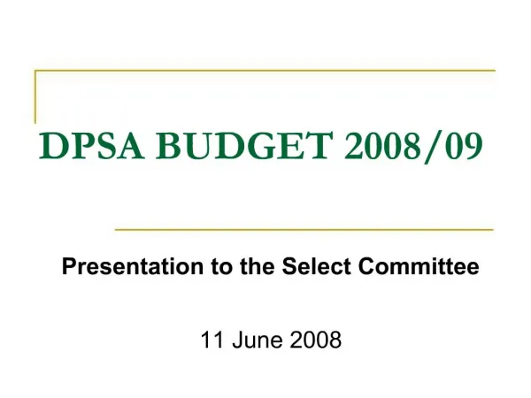 DPSA BUDGET 2008