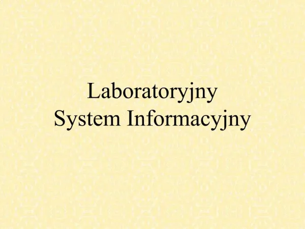 Laboratoryjny System Informacyjny