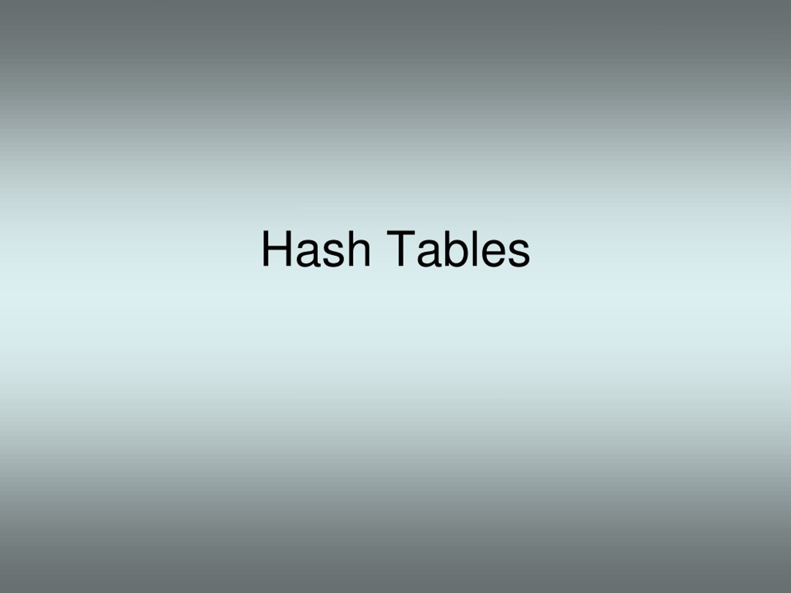 PPT - Hash Tables PowerPoint Presentation, free download - ID:663031