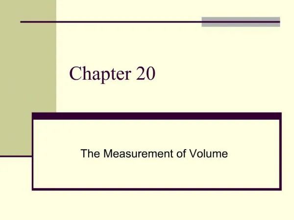 The Measurement of Volume