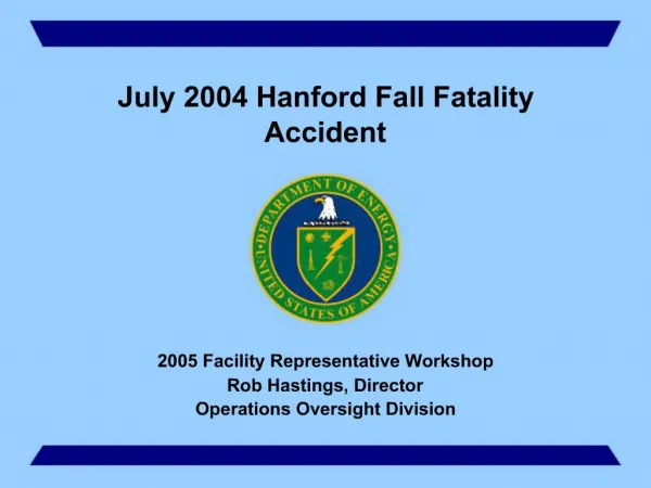 July 2004 Hanford Fall Fatality Accident
