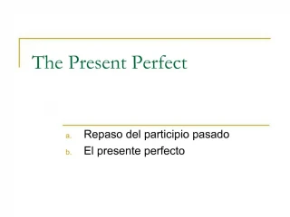The Present Perfect - slide 1