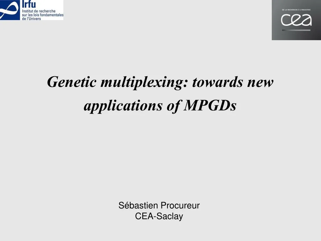 genetic multiplexing towards new applications of mpgds