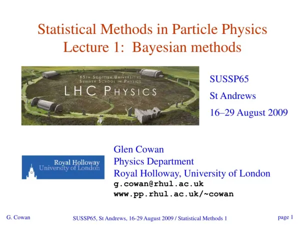 Statistical Methods in Particle Physics Lecture 1: Bayesian methods