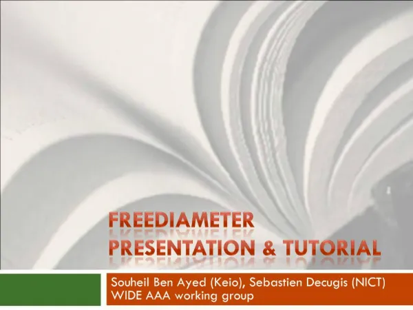 FreeDiameter Presentation Tutorial