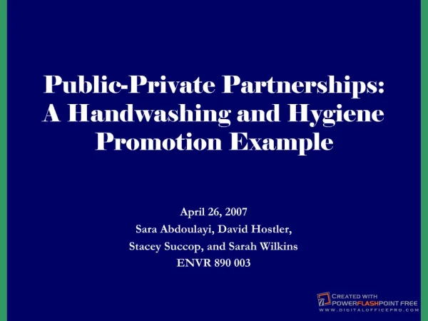 Public-Private Partnerships: A Handwashing and Hygiene Promotion Example