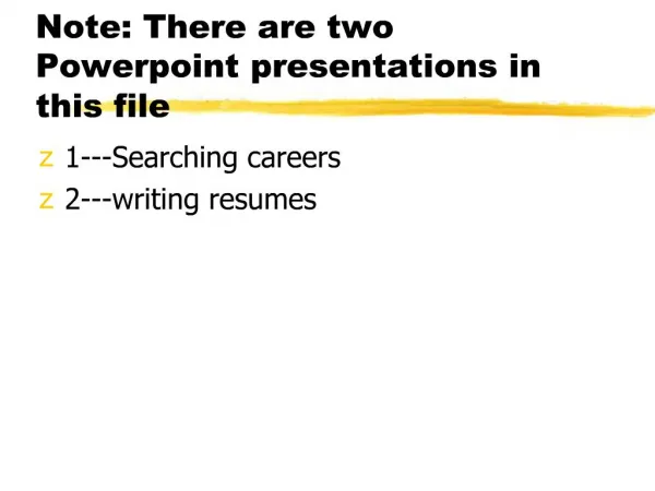 Note: There are two Powerpoint presentations in this file