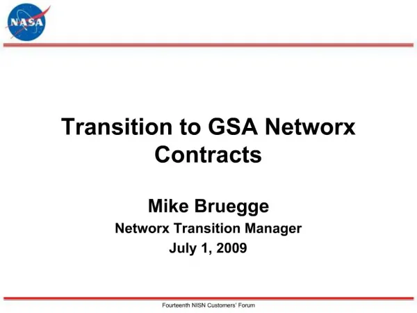 Transition to GSA Networx Contracts