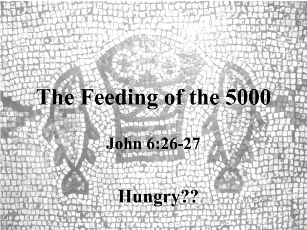 The Feeding of the 5000