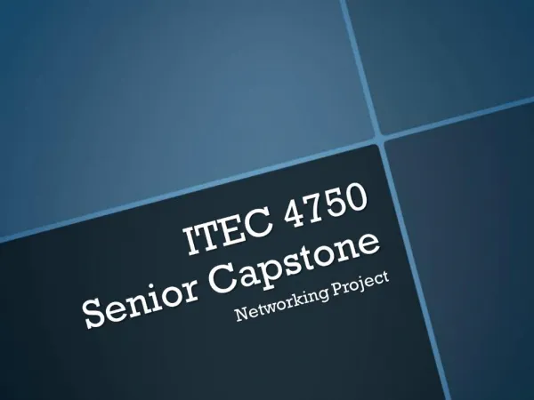 ITEC 4750 Senior Capstone