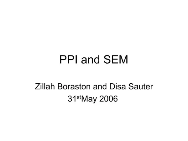 PPI and SEM