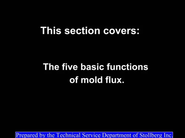 The five basic functions of mold flux.