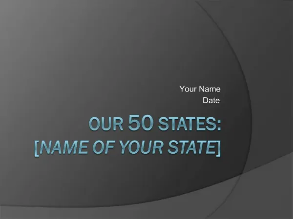 Our 50 States: [Name of Your State]