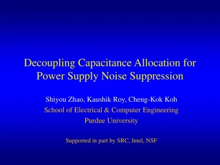 Decoupling Capacitance Allocation for Power Supply Noise Suppression - slide 1