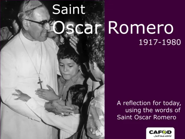 Saint Oscar Romero 1917-1980