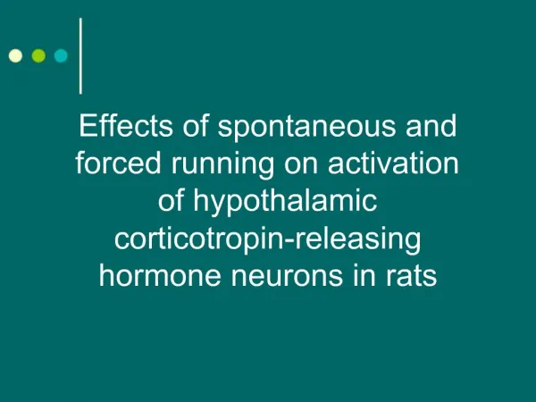 Effects of spontaneous and forced running on activation of hypothalamic corticotropin-releasing hormone neurons in rat