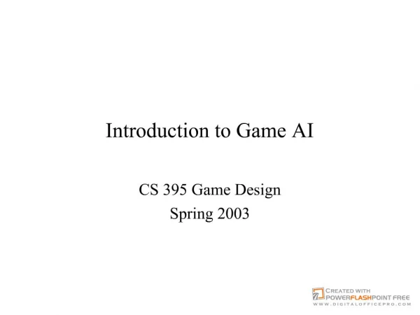 Introduction to Game AI