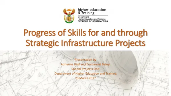 Progress of Skills for and through Strategic Infrastructure Projects