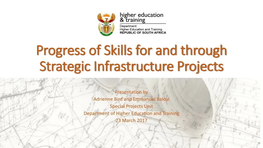 progress of skills for and through strategic infrastructure projects