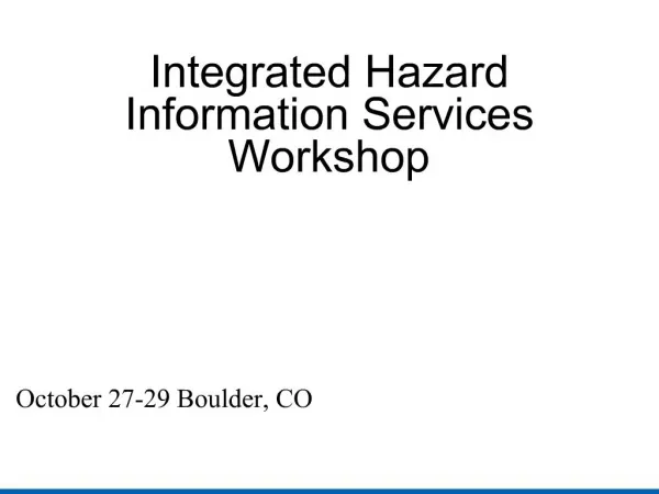 Integrated Hazard Information Services Workshop