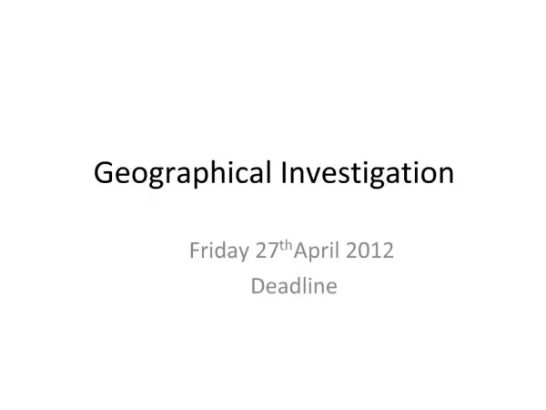 Geographical Investigation