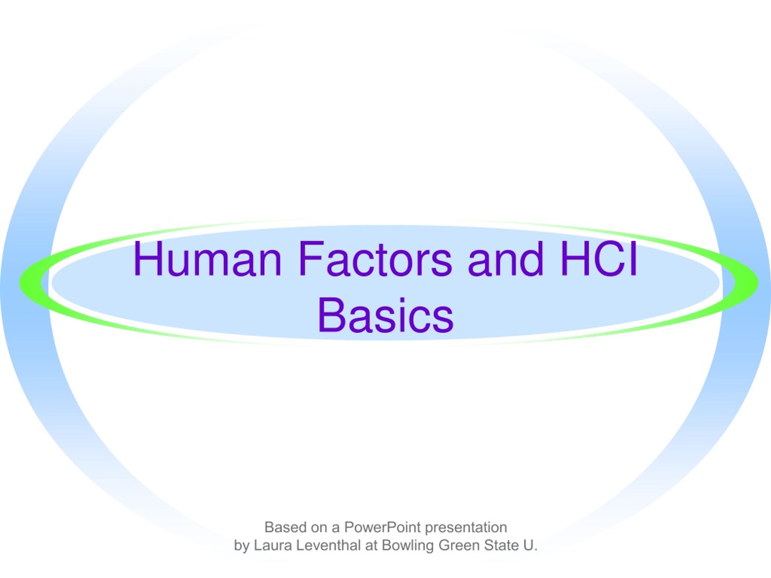 PPT - Human Factors and HCI Basics PowerPoint Presentation, free ...