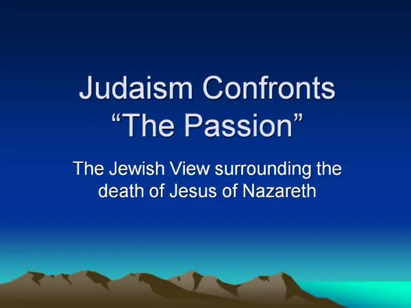 Judaism Confronts The Passion