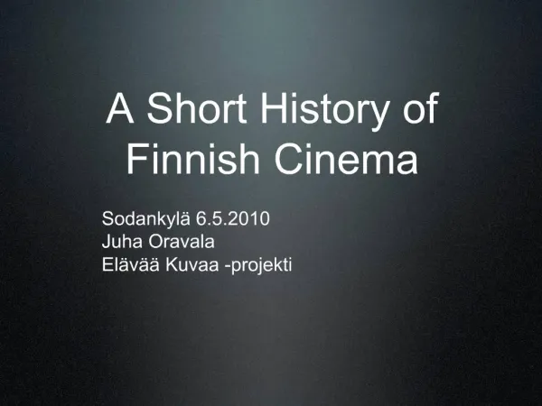 A Short History of Finnish Cinema