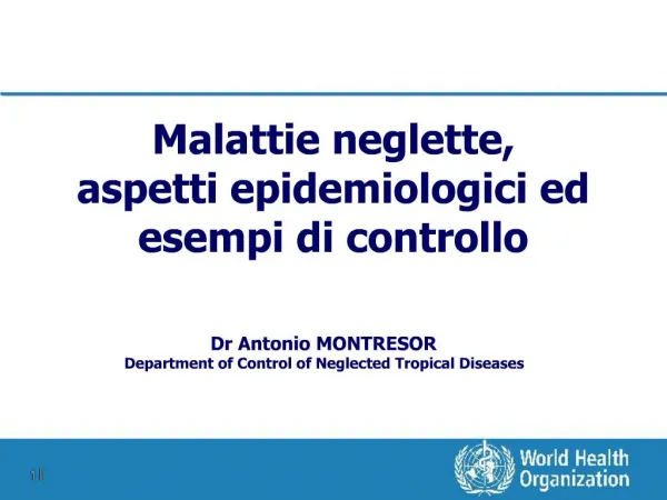 Malattie neglette, aspetti epidemiologici ed esempi di controllo