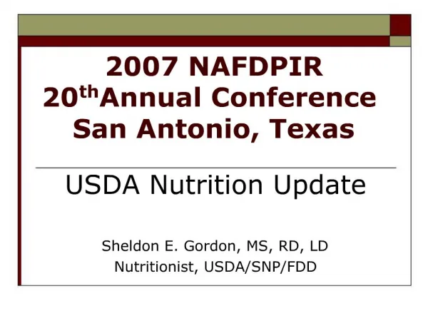 2007 NAFDPIR 20th Annual Conference San Antonio, Texas