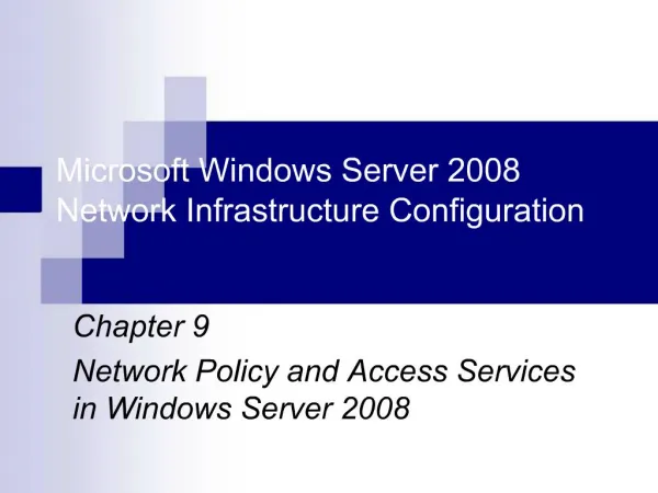 Microsoft Windows Server 2008 Network Infrastructure Configuration
