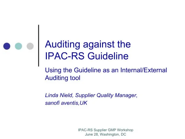 Auditing against the IPAC-RS Guideline