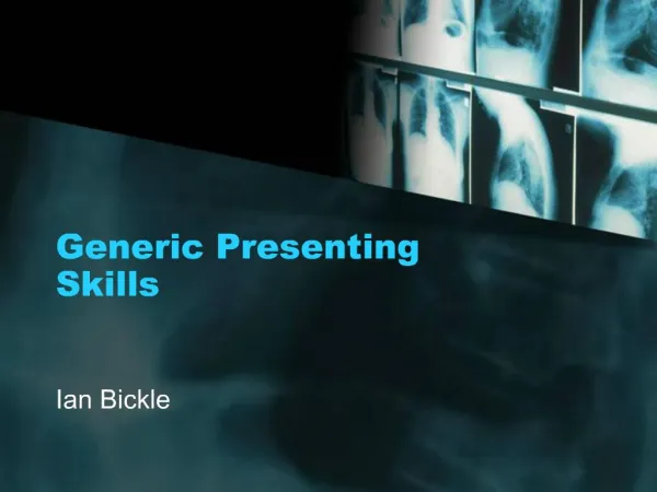 Generic Presenting Skills
