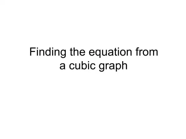 Finding the equation from a cubic graph