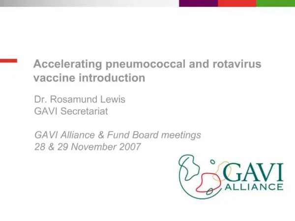 Accelerating pneumococcal and rotavirus vaccine introduction