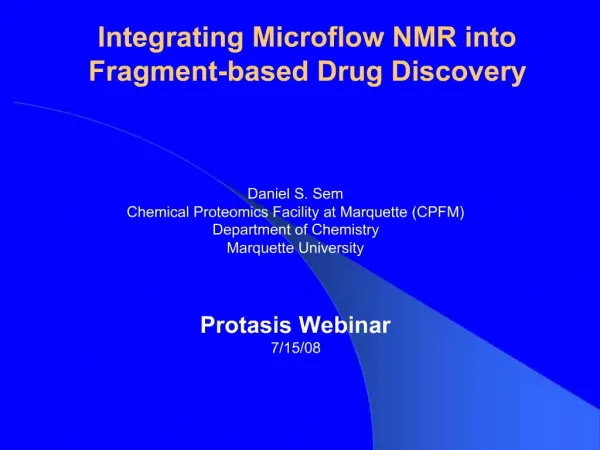 Integrating Microflow NMR into Fragment-based Drug Discovery