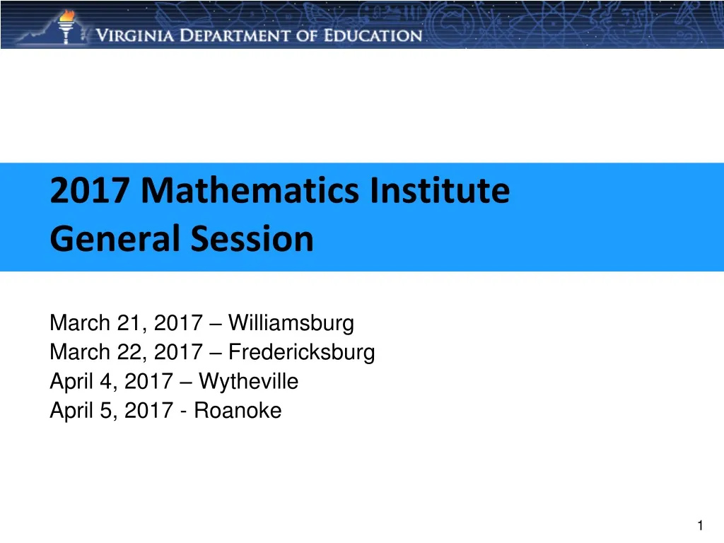 2017 mathematics institute general session