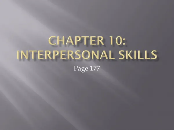 Chapter 10: Interpersonal Skills